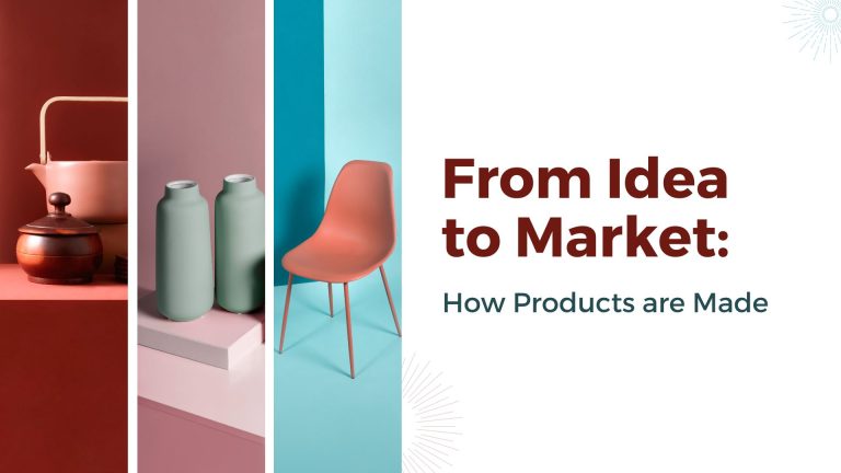 From Idea to Market: How Products are Made and Distributed